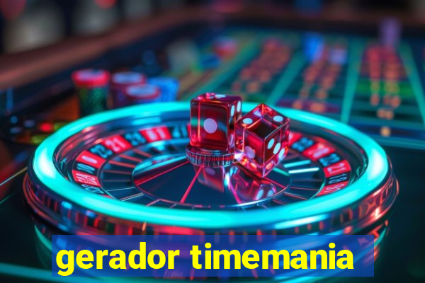 gerador timemania